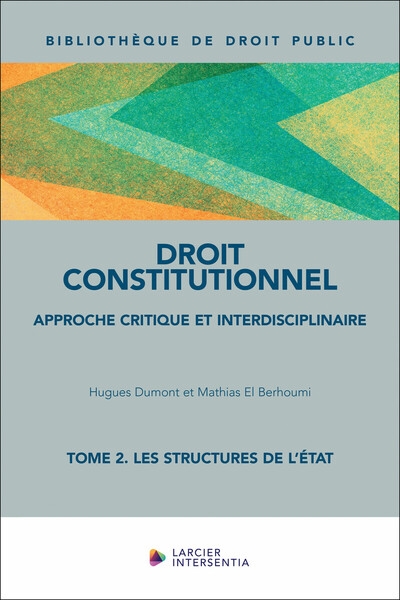Droit constitutionnel - tome 2 les structures de l'état - Image principale