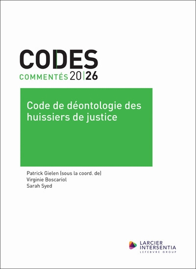 Codes commentés 2026 - code de déontologie des huissiers de justice - Image principale