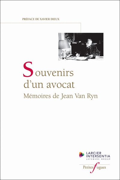 Souvenirs d'un avocat - mémoires de jean van ryn - Image principale