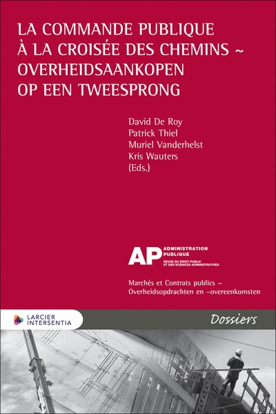 La commande publique à la croisée des chemins - overheidsaankopen op een tweesprong - Image principale