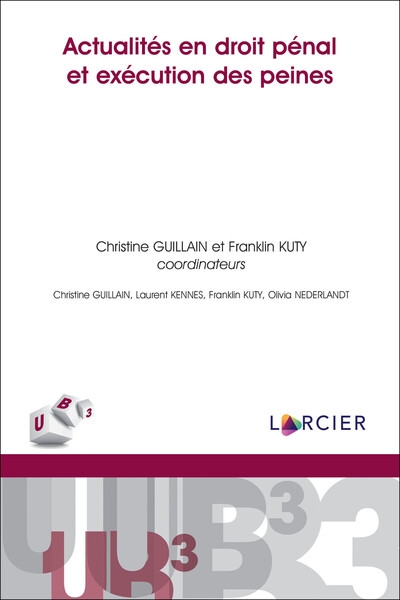 Actualités en droit pénal et excécution des peines - Image principale