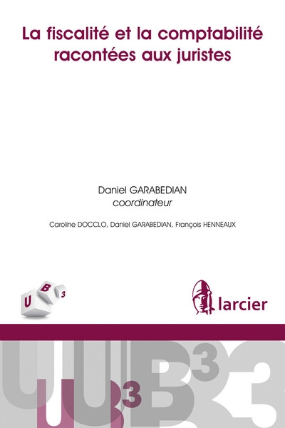 La fiscalité et la comptabilité racontées aux juristes - Image principale