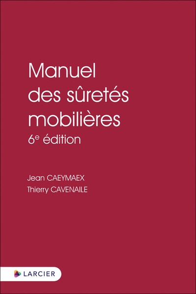 Manuel des sûretés mobilières 6ed - Image principale