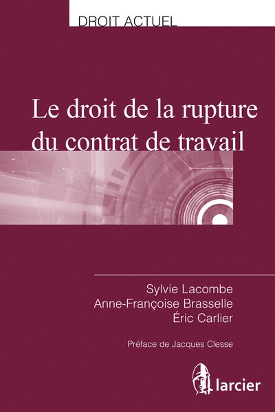 Le droit de la rupture du contrat de travail - Image principale