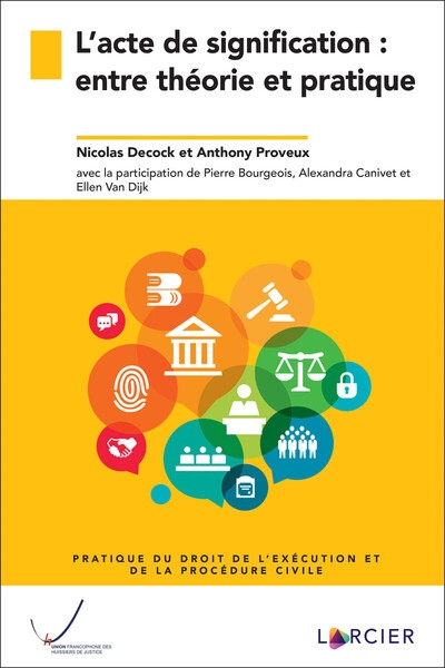L'acte de signification : entre théorie et pratique - Image principale