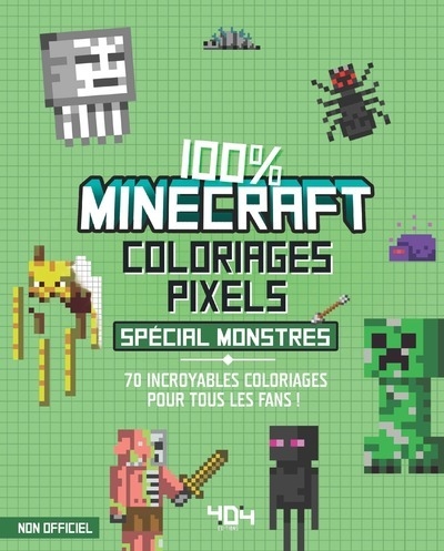 Coloriages pixel - 100 % minecraft - spécial monstres - Image principale
