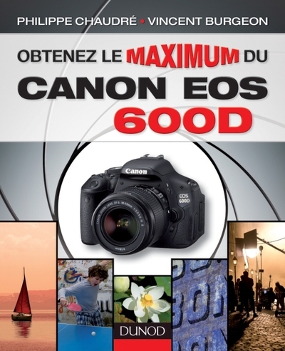 Obtenez le maximum du canon eos 600d - Image principale