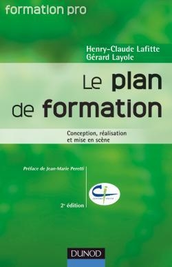 Le plan de formation - 2ème édition - conception, réalisation, mise en scène - Image principale