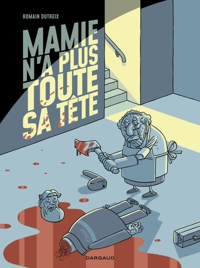 Mamie n a plus toute sa tête - tome 1 - mamie n a plus toute sa tête - Image principale