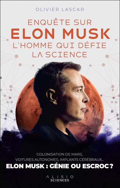 Enquête sur elon musk, l'homme qui défie la science - Image principale