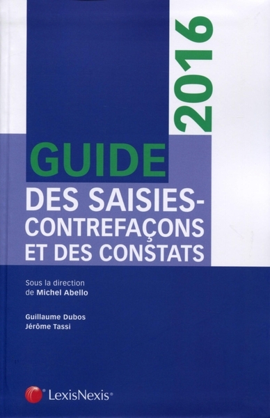 Guide des saisies-contrefaçons et des constats 2016 - Image principale
