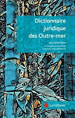 Dictionnaire juridique des outre mer - Image principale