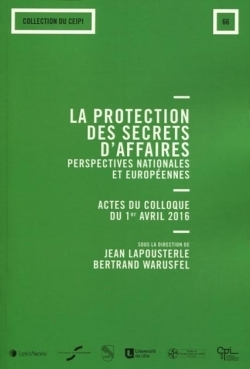 La protection de secrets d affaires perspectives nationales et europeennes - Image principale