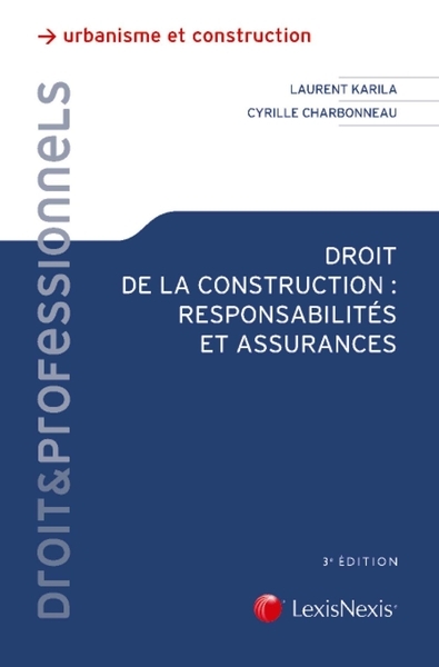 Droit de la construction : responsabilite et assurances - Image principale