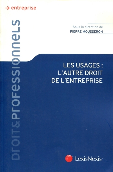 Les usages : l autre droit de l entreprise - Image principale