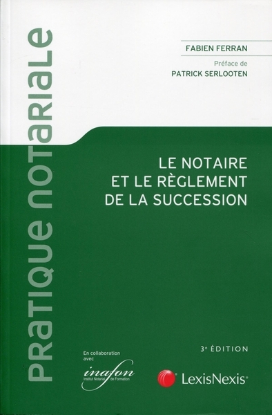 Le notaire et le reglement de la succession 3e - Image principale