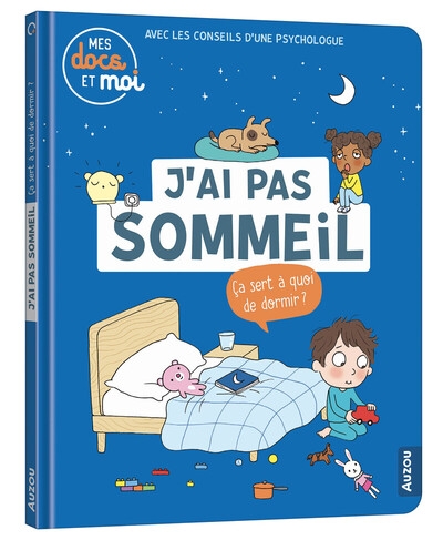 Mes docs et moi - j'ai pas sommeil. ça sert à quoi de dormir ? - Image principale