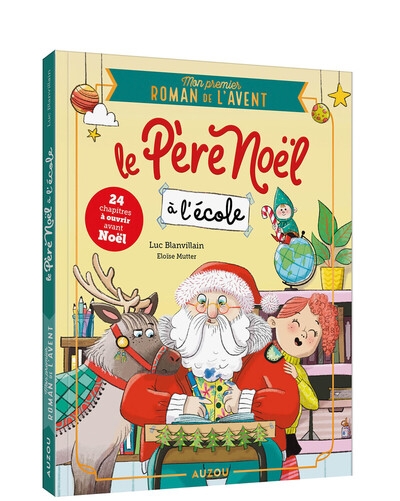 Mon premier roman de l'avent - le père noël à l'école - Image principale