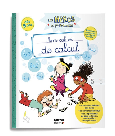 Les héros de 1re primaire - mon cahier de calcul - Image principale