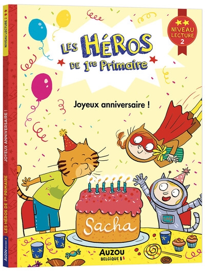 Les héros de 1re primaire - niveau 2 - joyeux anniversaire ! - Image principale