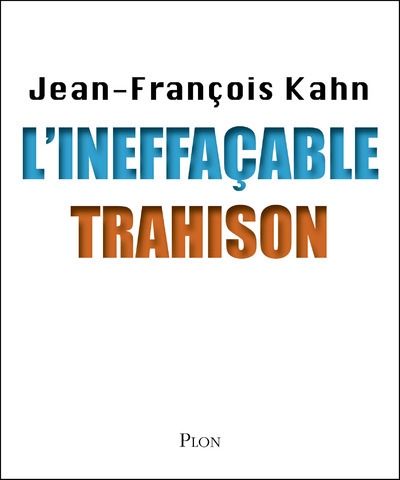 L'ineffaçable trahison - Image principale