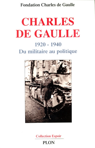 Charles de gaulle du militaire au politique, 1920-1940 - Image principale