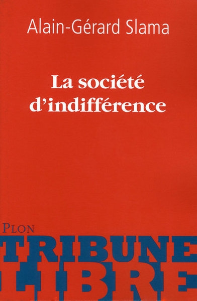 La société d'indifférence - Image principale