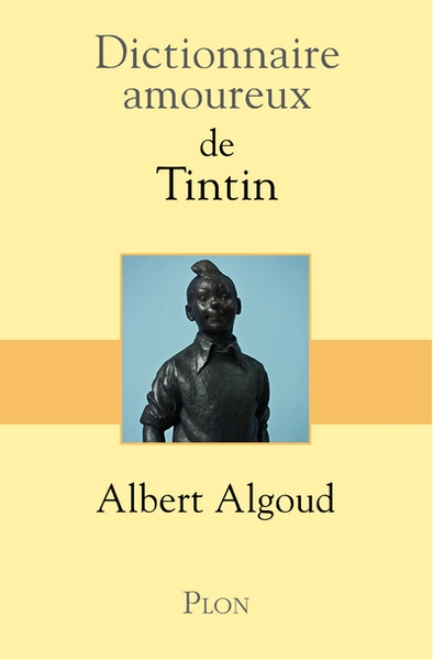 Dictionnaire amoureux de tintin - Image principale