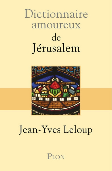Dictionnaire amoureux de jérusalem - Image principale