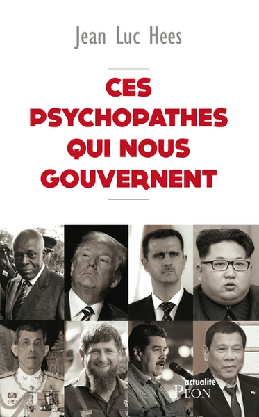 Ces psychopathes qui nous gouvernent - Image principale