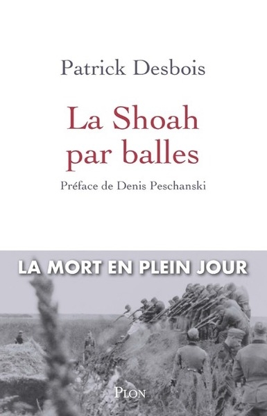 La shoah par balles - Image principale
