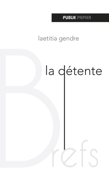 La détente - Image principale