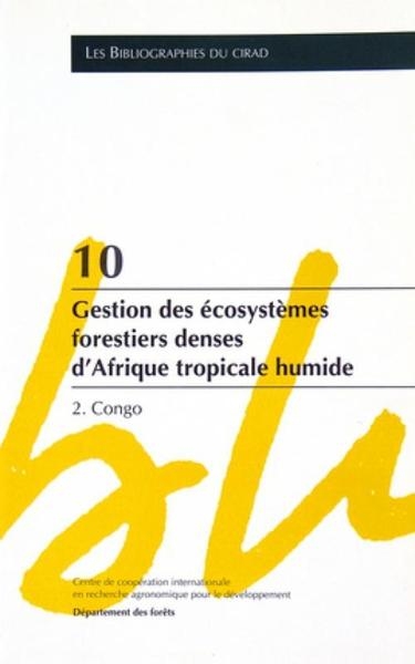 11. gestion des écosystèmes forestiers denses d'afrique tropicale humide - Image principale