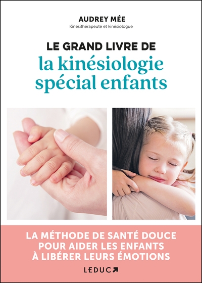 Le grand livre de la kinésiologie spécial enfants - Image principale