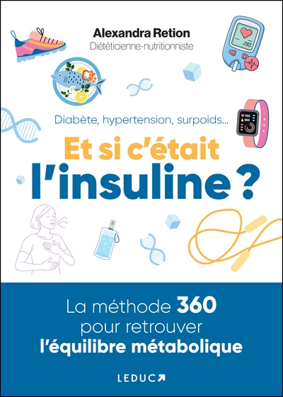 Diabète, hypertension, surpoids... et si c'était l'insuline ? - Image principale