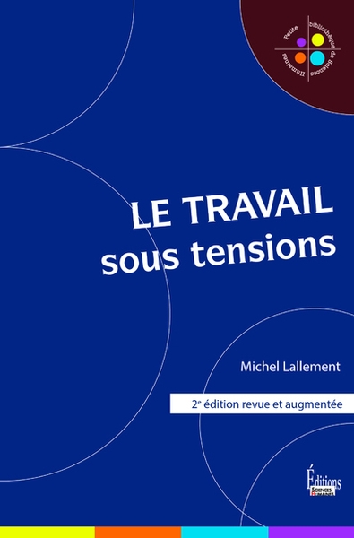 Le travail sous tensions - 2e édition - Image principale