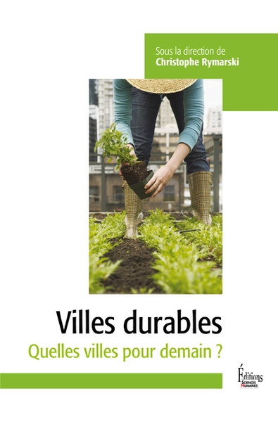 Les villes durables - quelles villes pour demain ? - Image principale