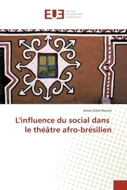 L'influence du social dans le theatre afro-bresilien - Image principale