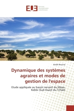 Dynamique des systèmes agraires et modes de gestion de l'espace - Image principale