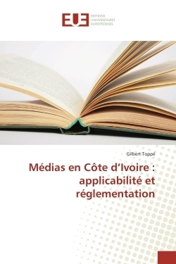 Médias en côte d'ivoire : applicabilité et réglementation - Image principale