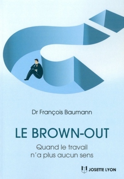 Le brown-out - quand le travail n'a plus aucun sens - Image principale