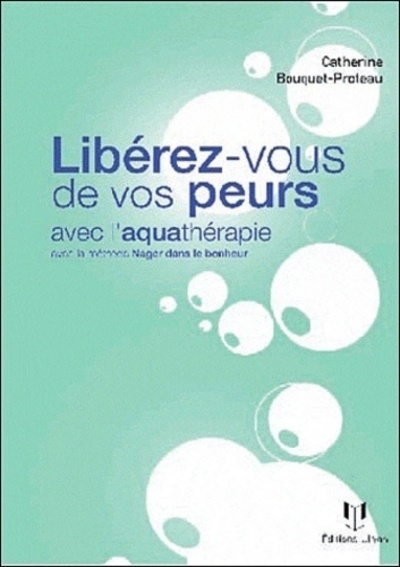 Libérez-vous de vos peurs grâce à l'aquathérapie - Image principale