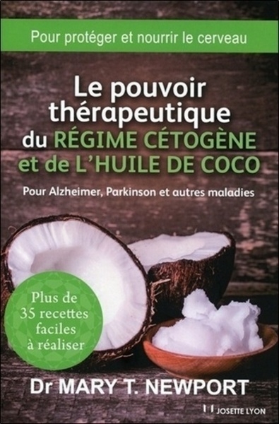Le pouvoir thérapeutique du régime cétogène et de l'huile de coco - Image principale