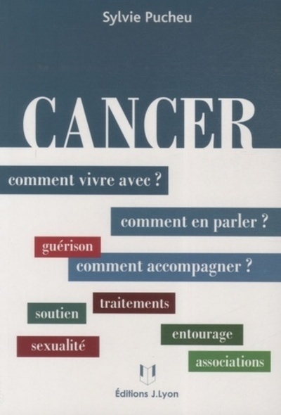 Cancer - comment vivre avec ? comment en parler ? comment accompagner ? - Image principale