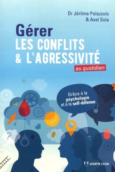Gérer les conflits et l'agressivité au quotidien - Image principale