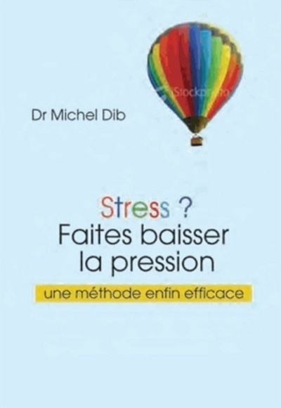 Stress ? - faites baisser la pression - Image principale