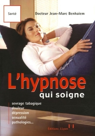 L'hypnose qui soigne - Image principale