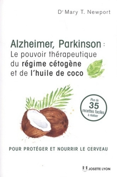 Alzheimer, parkinson : le pouvoir thérapeutique du régime cétogène et de l''huile de coco - Image principale
