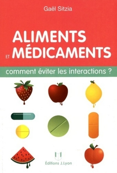 Aliments et médicaments - comment éviter les interactions ? - Image principale