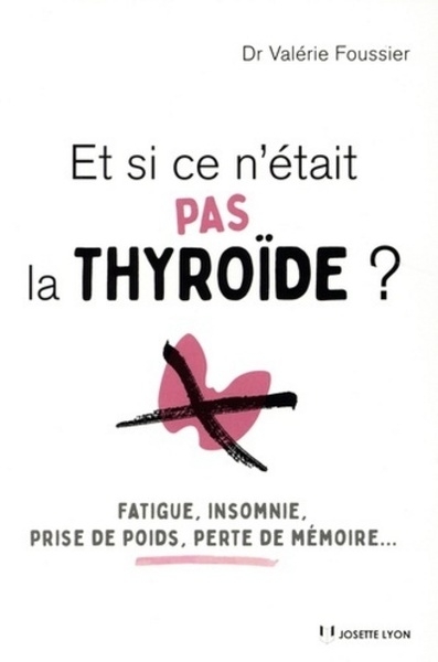 Et si ce n'était pas la thyroïde ? - Image principale